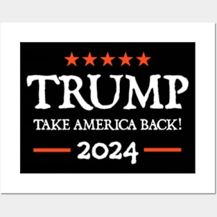 Trump 2024 Take America Back Posters and Art